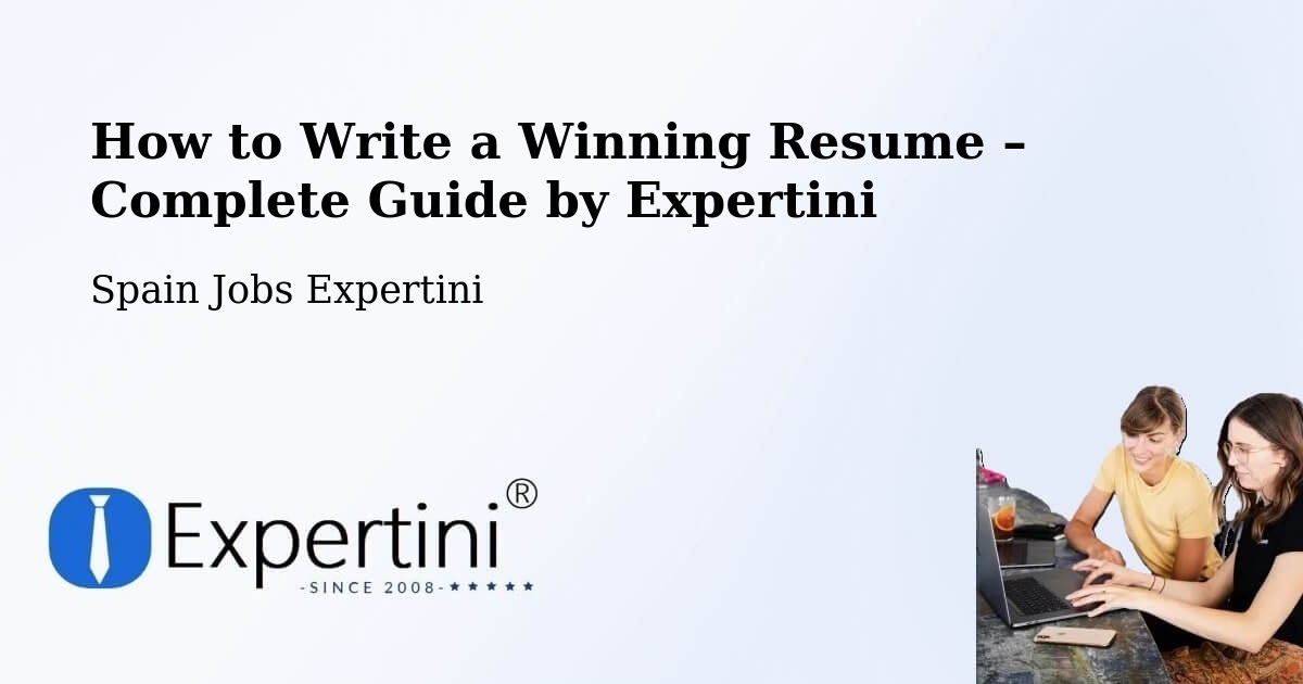 Resume Writing Guide for Job Seekers – Chapinería - Chapinería, Spain Jobs Expertini